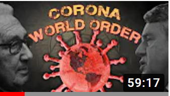 Corona World Order. James Corbett